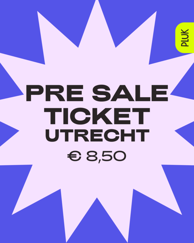 Presale-Ticket Utrecht
